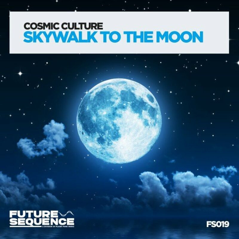 Cosmic Culture - Skywalk to the Moon (2021)
