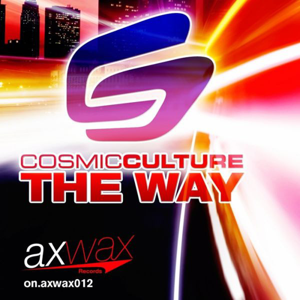 Cosmic Culture - The Way (Original Mix) (2011)
