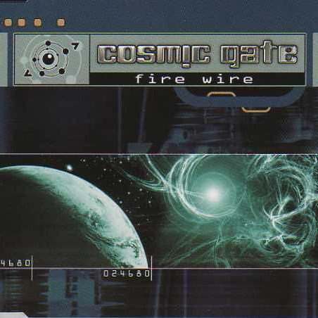 Cosmic Gate - Fire Wire (Radio Edit) (2001)