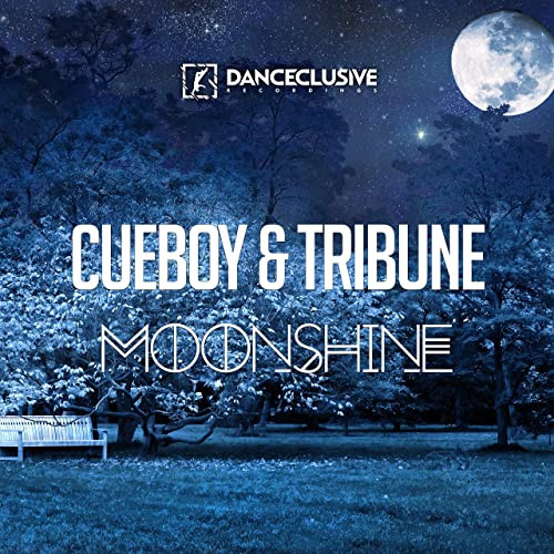 Cueboy & Tribune - Moonshine (Radio Edit) (2019)