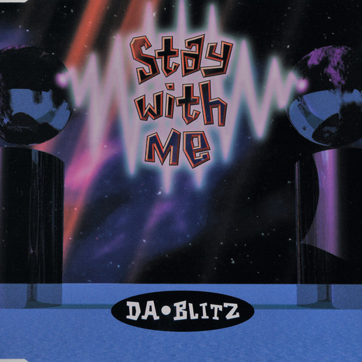 Da Blitz - Stay with Me (Radio Mix) (1995)