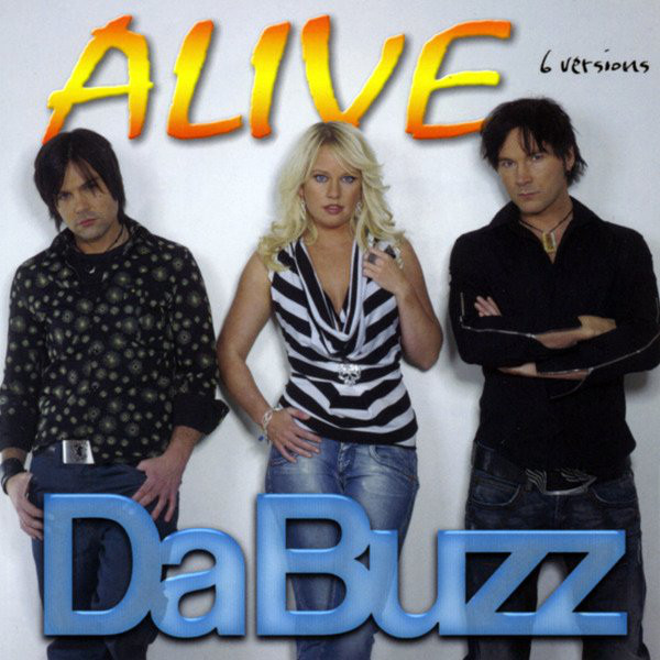Da Buzz - Alive (Radio) (2003)