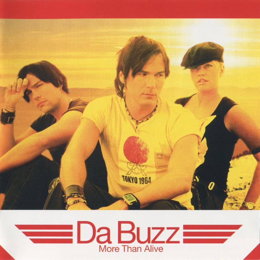 Da Buzz - Can You Feel the Same Way Too (2003)