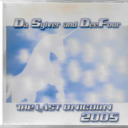 Da Sylver and Deefour - The Last Unicorn 2005 (Cosmic Remix Radio Cut) (2005)