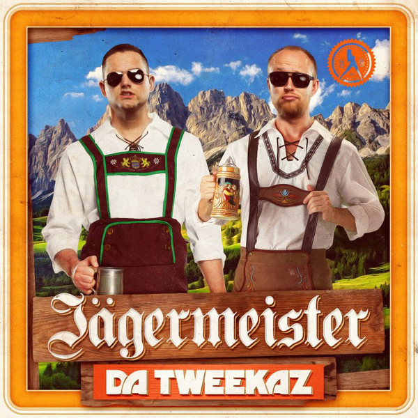 Da Tweekaz - Jägermeister (2018)