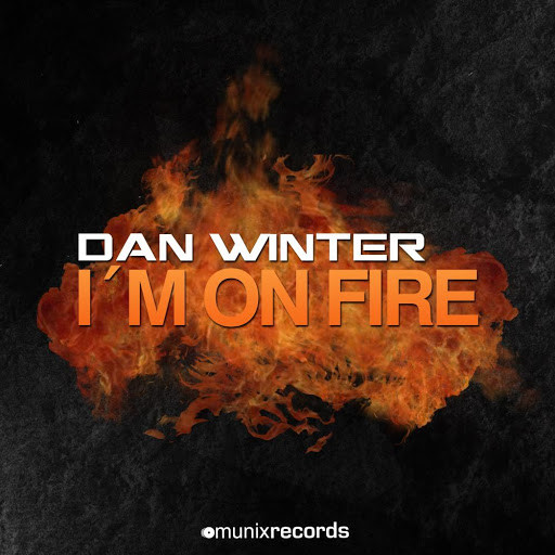 Dan Winter - I'm on Fire (Radio Edit) (2015)