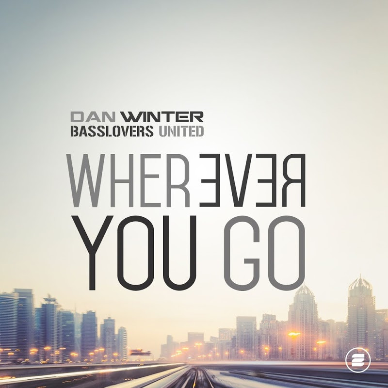 Dan Winter & Basslovers United - Wherever You Go (Radio Edit) (2016)