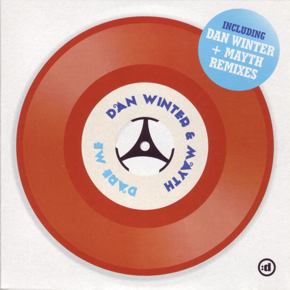Dan Winter & Mayth - Dare Me (Dan Winter Radio Edit) (2007)
