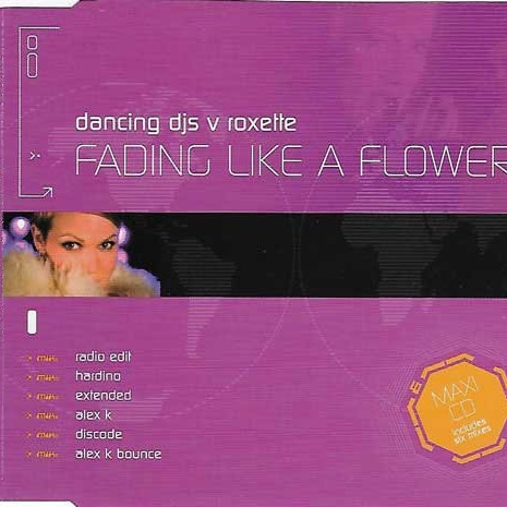 Dancing Djs vs. Roxette - Fading Like a Flower (Radio Edit) (2005)