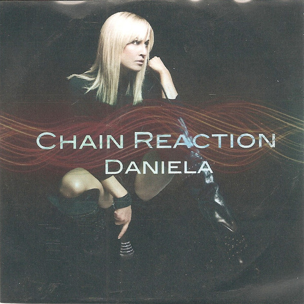 Daniela - Chain Reaction (Niclas Kings Radio) (2010)