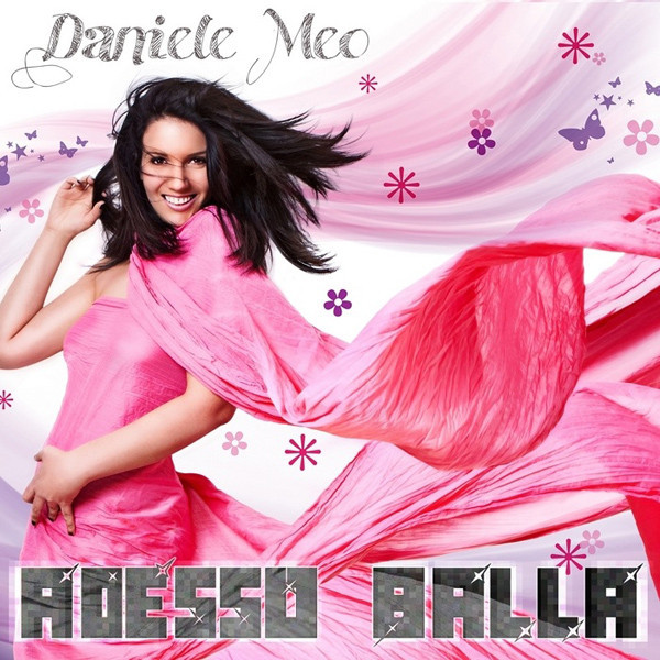 Daniele Meo - Adesso Balla (2007)