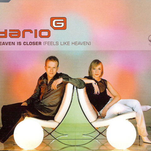 Dario G - Heaven Is Closer (Feels Like Heaven) (Radio Edit) (2003)