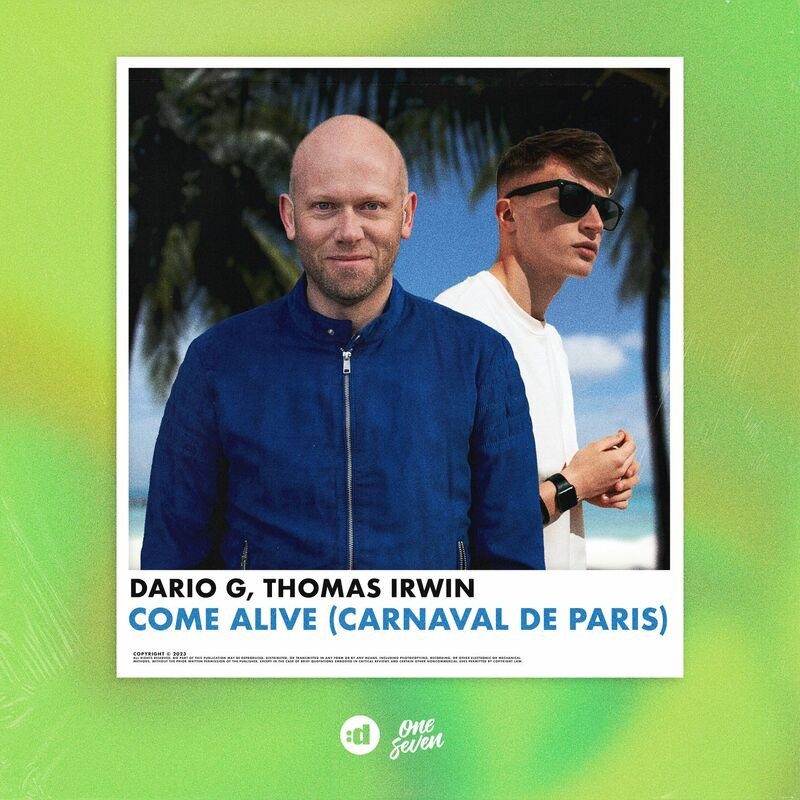 Dario G & Thomas Irwin - Come Alive (Carnaval de Paris) (2023)