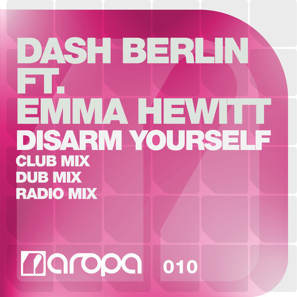 Dash Berlin ft. Emma Hewitt - Disarm Yourself (Radio Mix) (2011)