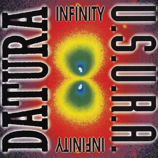 Datura & U.S.U.R.A. - Infinity (Astrological Mix) (1995)