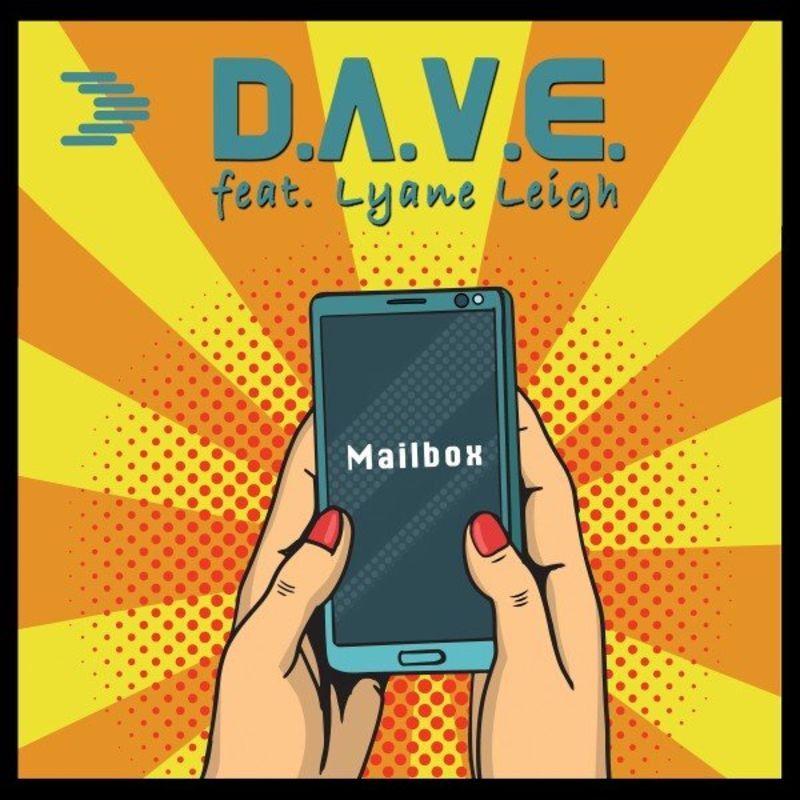 D.A.V.E. feat. Lyane Leigh - Mailbox (Radio Edit) (2020)