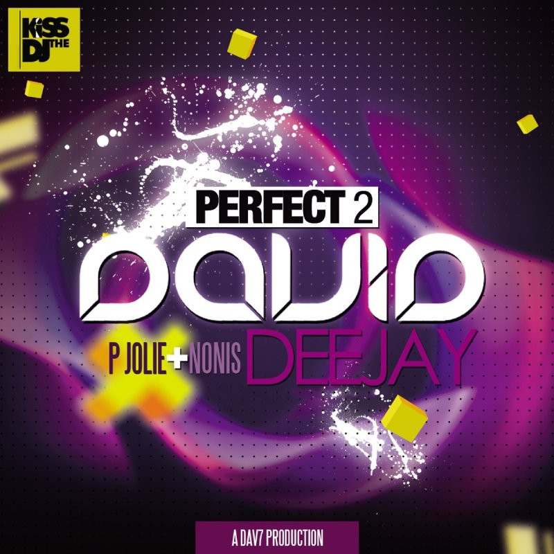 David Deejay feat. P Jolie & Nonis - Perfect 2 (Radio Edit) (2011)