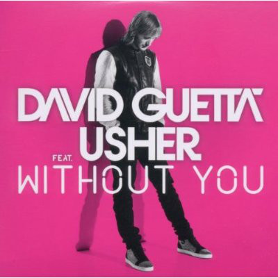 David Guetta feat. Usher - Without You (Original Version) (2011)