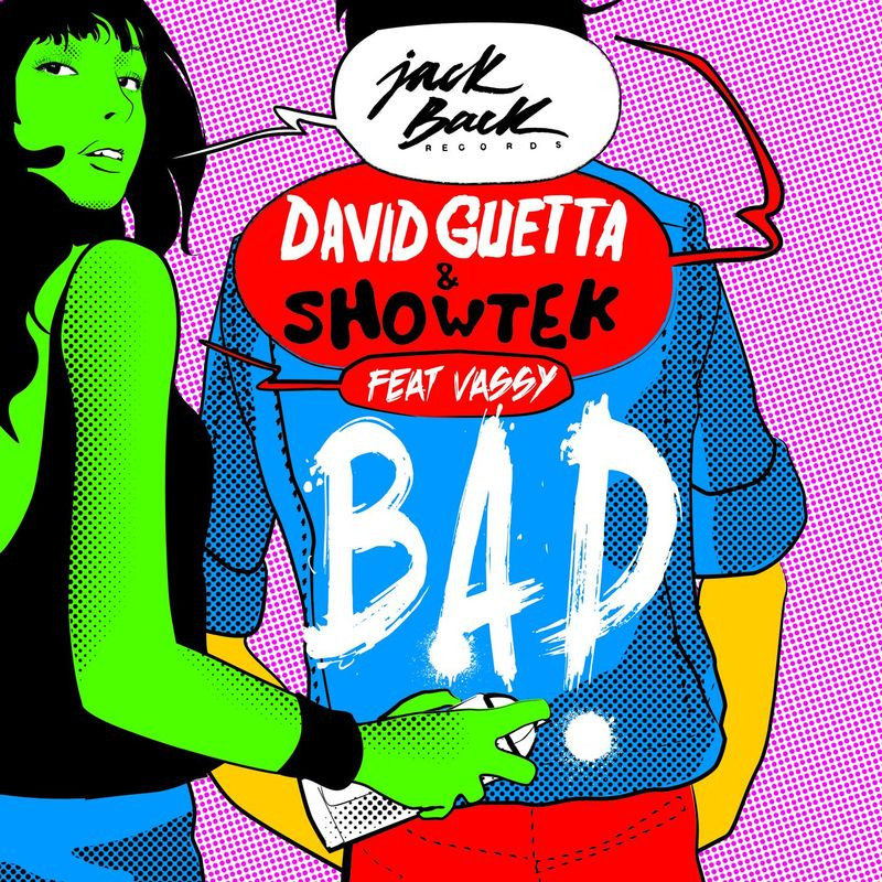 David Guetta & Showtek feat. VASSY - Bad (Radio Edit) (2014)