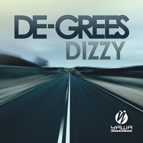De-Grees - Dizzy (Radio Edit) (2012)