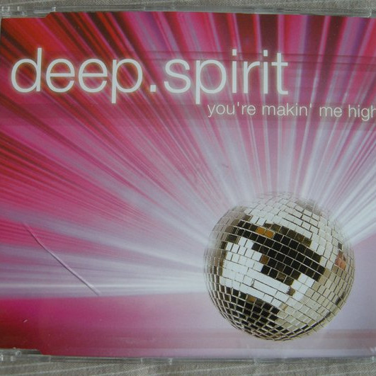 Deep. Spirit - You're Makin' Me High (Ozi Radio Edit) (2007)
