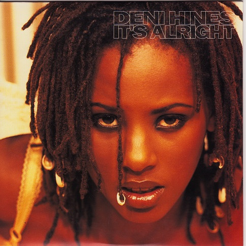 Deni Hines - It's Alright (D-Influence Radio Edit) (1996)