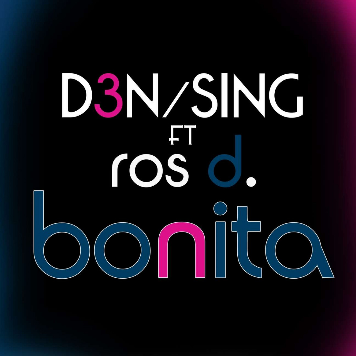 Densing feat. Ros D - Bonita (Radio Edit) (2013)