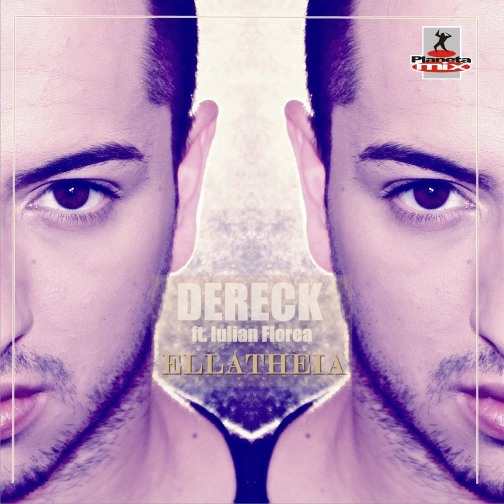 Dereck feat. Iulian Florea - Ellatheia (Radio Edit) (2012)