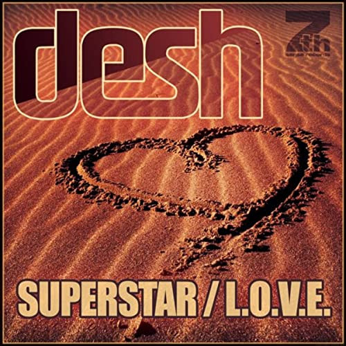 Desh & Jason Anousheh - Superstar (2013)