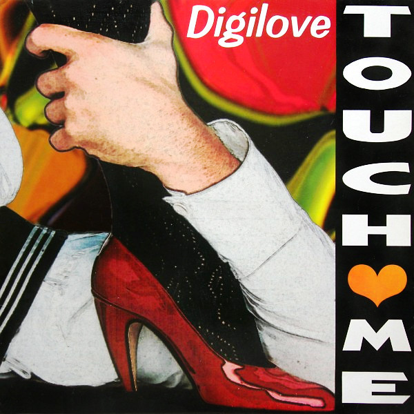Digilove - Touch Me (Radio Edit) (1994)