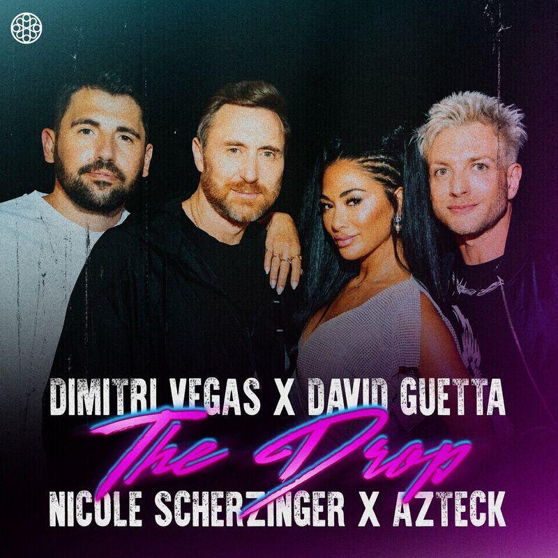 Dimitri Vegas, David Guetta & Nicole Scherzinger feat. Azteck - The Drop (2022)