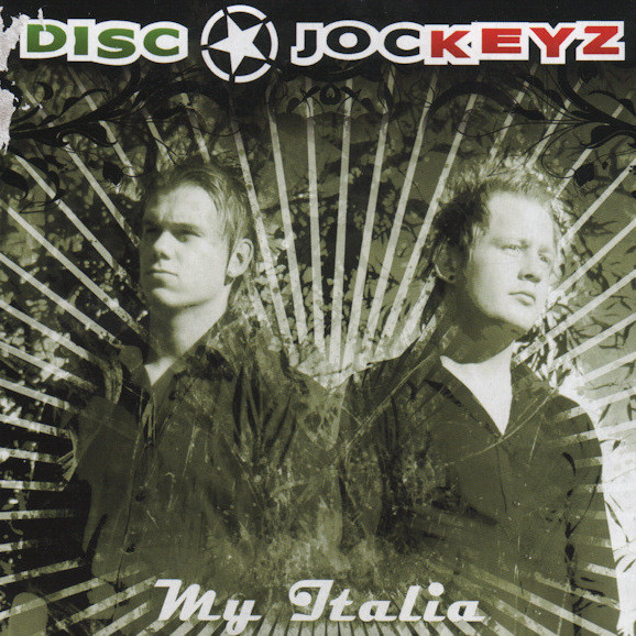 Disc Jockeyz - My Italia (Radio Edit) (2007)