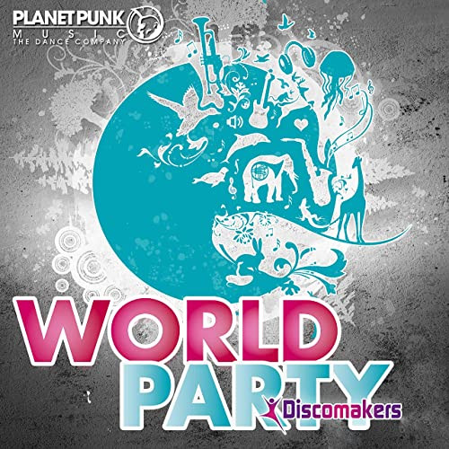 Discomakers - World Party (Radio Edit) (2012)
