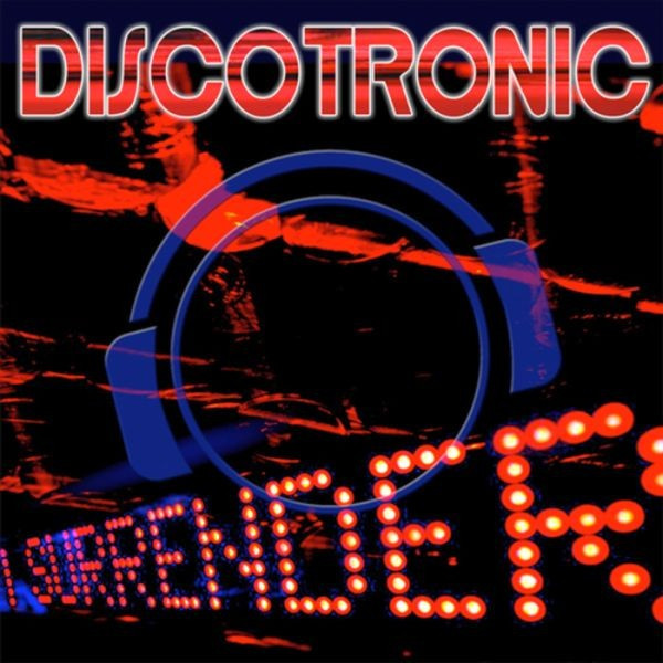 Discotronic - I Surrender (Single Edit) (2009)
