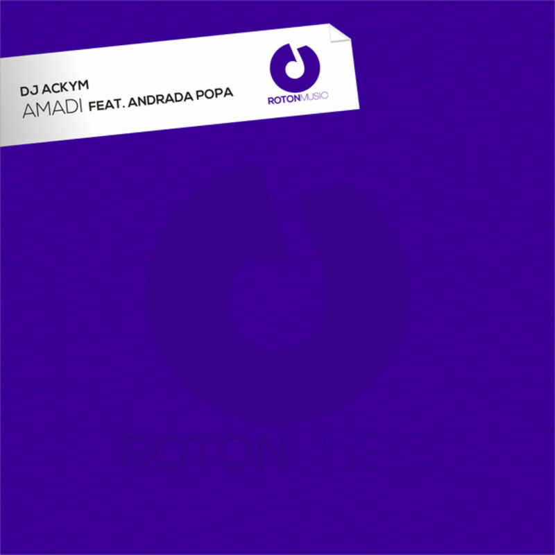 DJ Ackym feat. Andrada Popa - Amadi (2014)