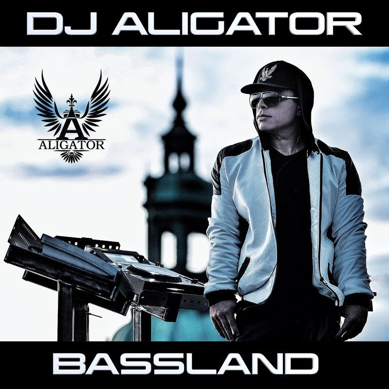 DJ Aligator - Bassland (2021)
