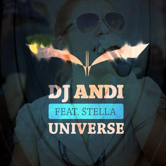 DJ Andi ft. Stella - Universe (2011)