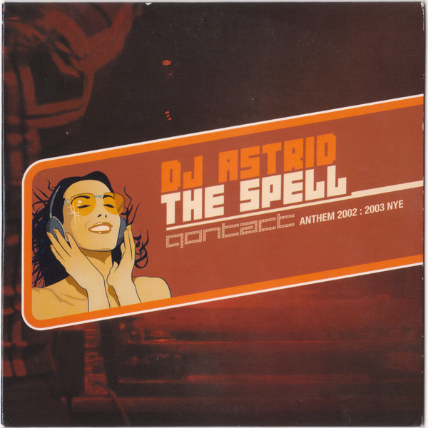 DJ Astrid - The Spell (Radio Edit) (2002)