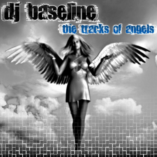 DJ Baseline - The Tracks of Angels (Frank Phonic Remix Edit) (2010)