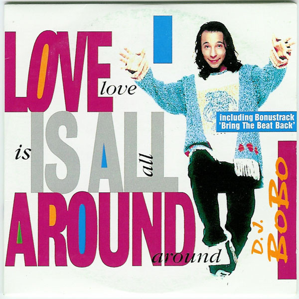 DJ Bobo - Love Is All Around (Radio Version) (1994)
