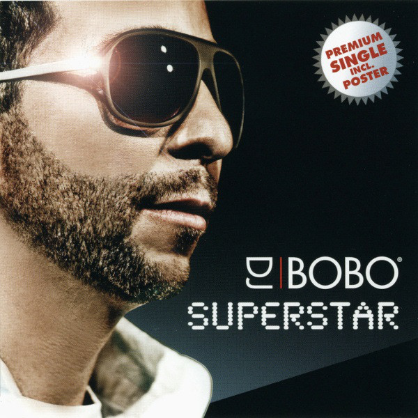 DJ Bobo - Superstar (2010)
