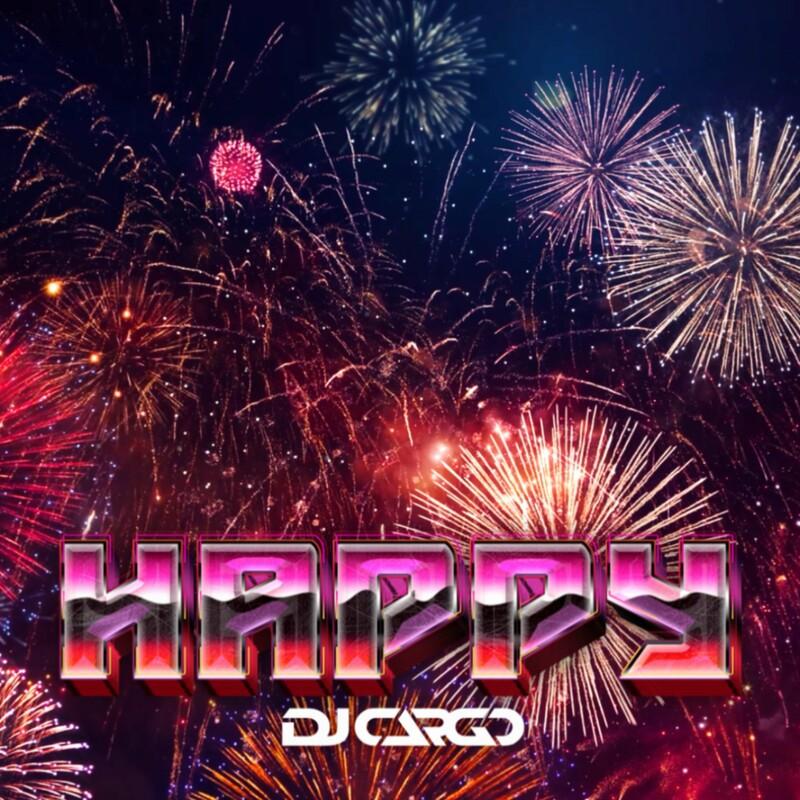 DJ Cargo - Happy (2025)