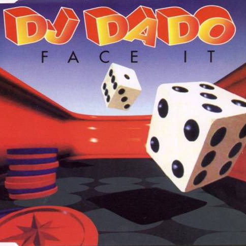 DJ Dado - Face It (Radio Edit) (1995)