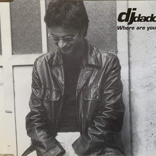 DJ Dado - Where Are You? (Molella & Phil Jay Happy Edit) (2000)