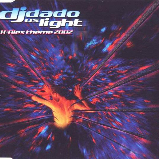 DJ Dado vs Light - X-Files Theme 2002 (Short Happy) (2002)