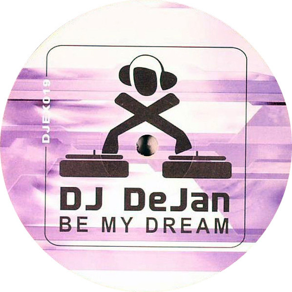 DJ Dejan - Be My Dream (Alvaro Remix) (2006)