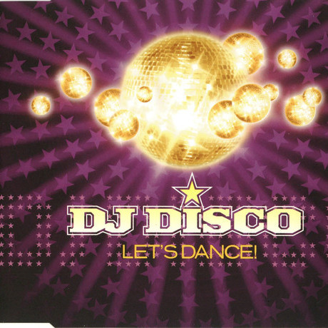 DJ Disco - Let's Dance (Radio Mix) (1999)