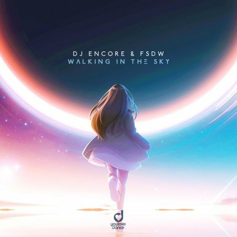 DJ Encore & Fsdw - Walking in the Sky (2023)