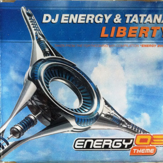 DJ Energy & Tatana - Liberty (Radio Mix) (2003)