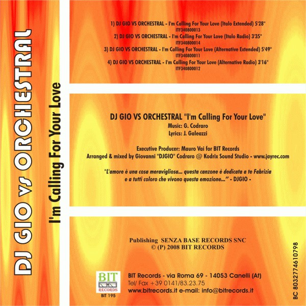 DJ Gio vs Orchestral - I'm Calling for Your Love (Italo Radio) (2008)